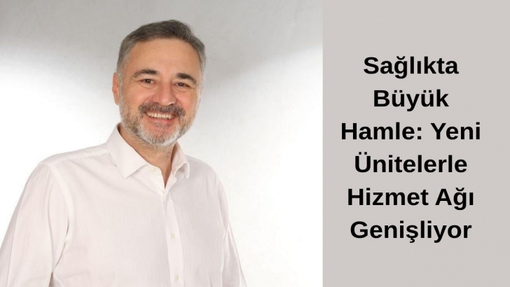 Sağlıkta Büyük Hamle: Yeni Ünitelerle Hizmet Ağı Genişliyor | KIRKLARELİ